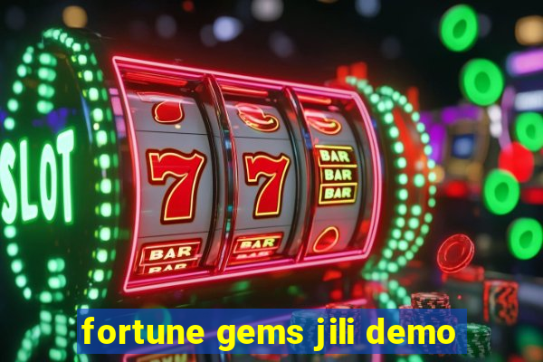 fortune gems jili demo